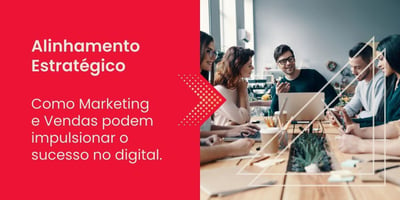 Descubra como integrar o time de marketing e Vendas